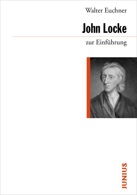 John Locke zur Einf&uuml;hrung - Walter Euchner