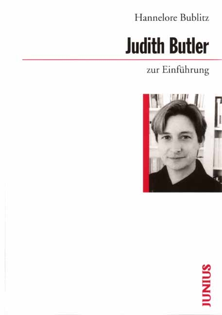 Judith Butler zur Einführung - Hannelore Bublitz