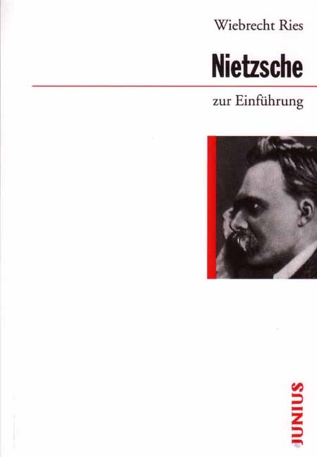 Friedrich Nietzsche zur Einführung - Wiebrecht Ries