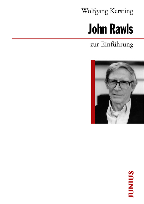 John Rawls zur Einführung - Wolfgang Kersting