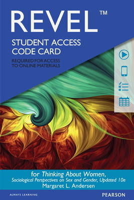 Revel for Thinking About Women, Updated Edition -- Access Card - Margaret Andersen