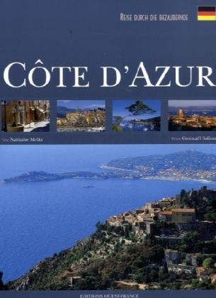 Reise durch die bezaubernde Côte d'Azur