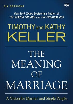 The Meaning of Marriage Video Study