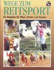 Wege zum Reitsport