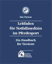 Handbuch für Notfallmedizin im Pferdesport