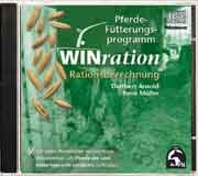WINration. Pferde-Fütterungsprogramm - Dietbert Arnold, René Müller