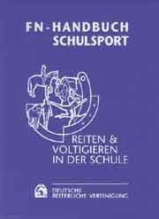 FN-Handbuch Schulsport - Claudia Elsner, Ulrike Jedamski, Eckart Meyners, Georg Sch&auml;fer, Maria Schierh&ouml;lter-Otte, G&uuml;nter Westermann