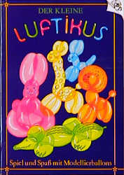 Zauberer Mastrelli - Der kleine Luftikus