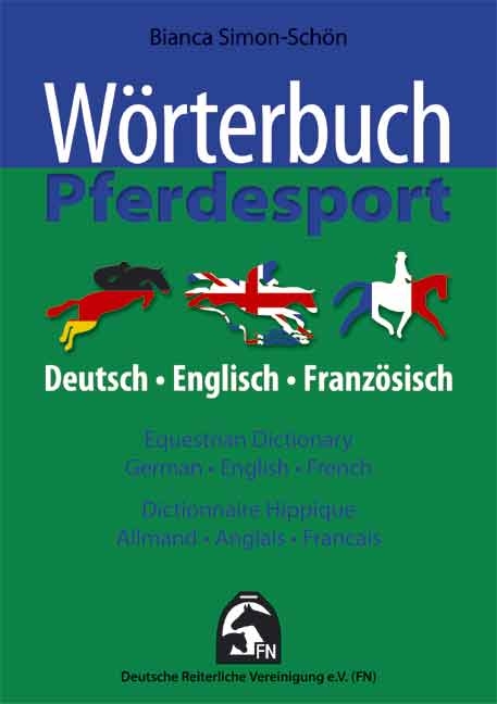 W&ouml;rterbuch Pferdesport - Bianca Simon-Sch&ouml;n