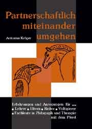 Partnerschaftlich miteinander umgehen - Antonius Kr&ouml;ger