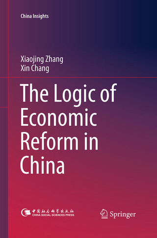 The Logic of Economic Reform in China