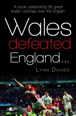 Wales Defeated England - Lynn Davies