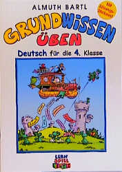 F&uuml;r die 4. Klasse - Almuth Bartl