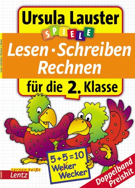 Lesen, Schreiben, Rechnen - Ursula Lauster