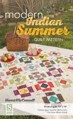 Modern Indian Summer Quilt Pattern - Sherri McConnell