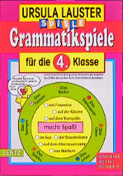 Grammatikspiele f&uuml;r die 4. Klasse - Ursula Lauster