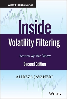 Inside Volatility Filtering - Alireza Javaheri