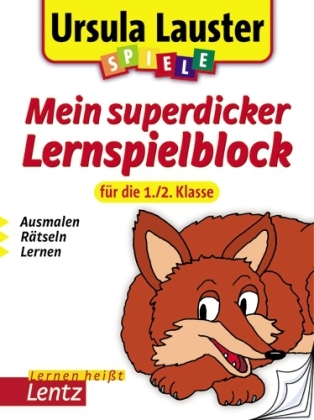 Mein superdicker Lernspielblock f&uuml;r die 1./2. Klasse - Ursula Lauster