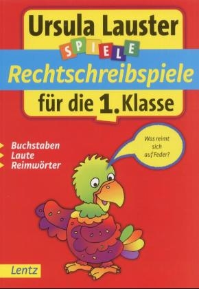 Rechtschreibspiele für die 1. Klasse