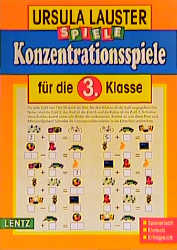 Konzentrationsspiele f&uuml;r die 3. Klasse - Ursula Lauster