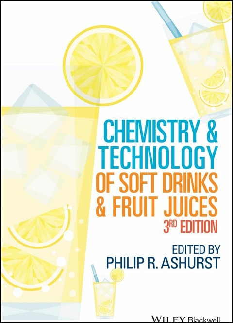 Chemistry and Technology of Soft Drinks and Fruit Juices - Philip R. Ashurst