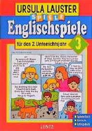 Englischspiele f&uuml;r das 2. Unterrichtsjahr - Ursula Lauster