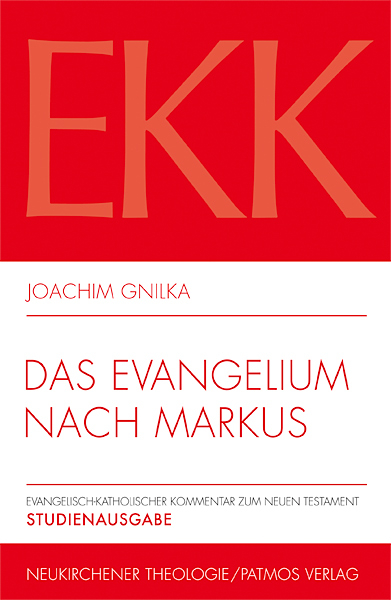 Das Evangelium nach Markus - Studienausgabe - Joachim Gnilka
