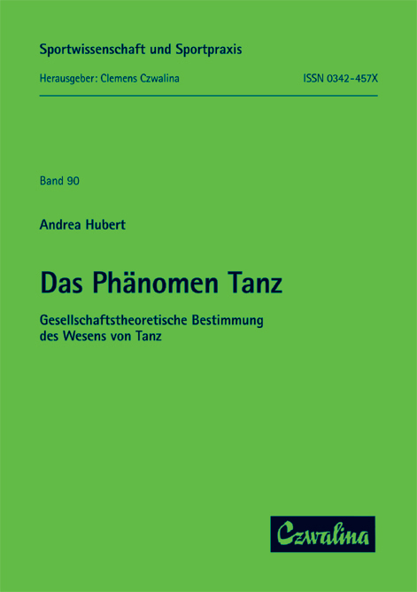 Das Ph&auml;nomen Tanz - Andrea Hubert