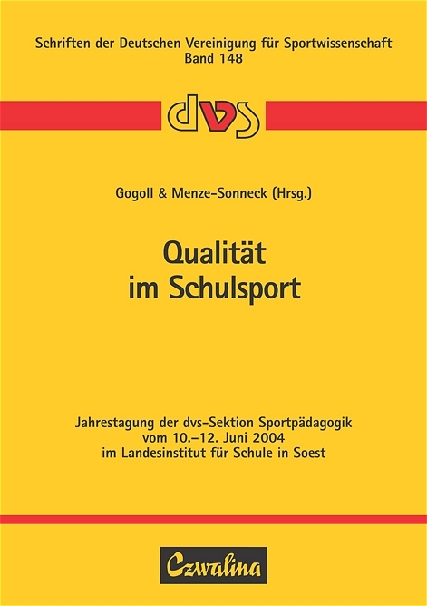 Qualit&auml;t im Schulsport - 