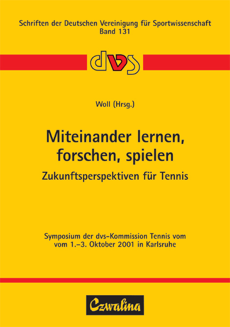 Miteinander lernen, forschen, spielen - Zukunftsperspektiven f&uuml;r Tennis - 