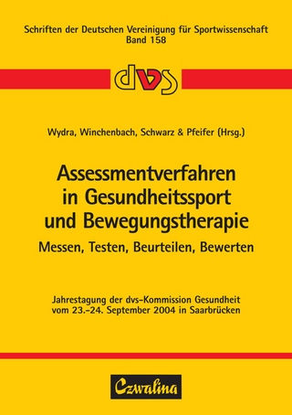 Assessmentverfahren in Gesundheitssport und Bewegungstherapie