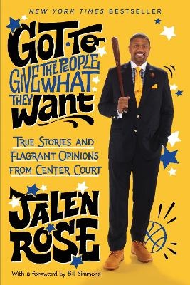 Got to Give the People What They Want - Jalen Rose
