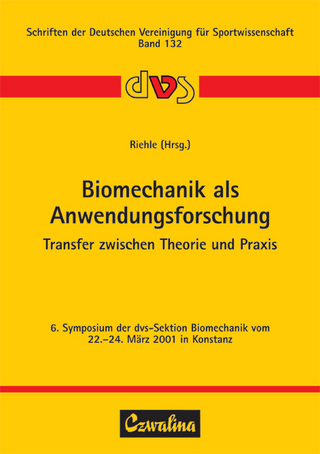 Biomechanik als Anwendungsforschung