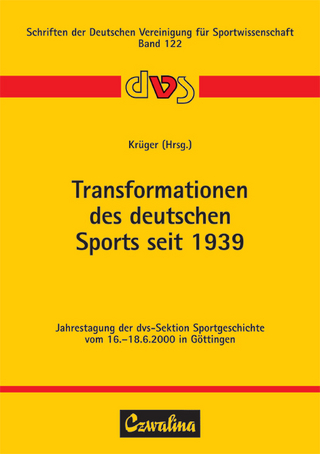 Transformationen des deutschen Sports seit 1939