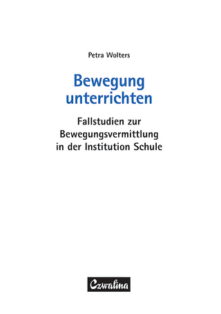 Bewegung unterrichten