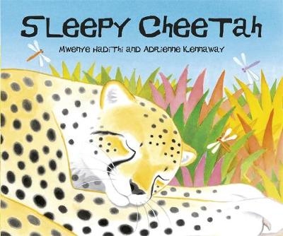 African Animal Tales: Sleepy Cheetah - Mwenye Hadithi