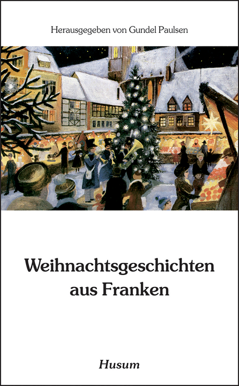 Weihnachtsgeschichten aus Franken - 
