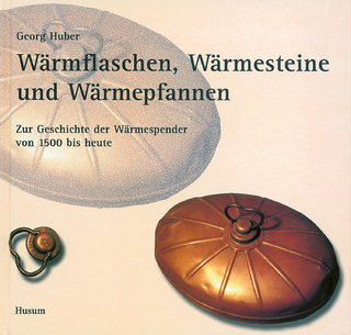 Wärmflaschen, Wärmesteine, Wärmepfannen