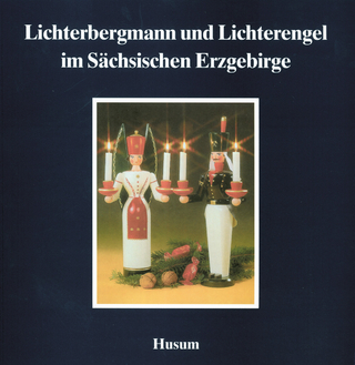 Lichterbergmann und Lichterengel im Sächsischen Erzgebirge
