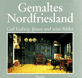 Gemaltes Nordfriesland - Konrad Grunsky-Peper, Klaus Lengsfeld, Ernst Schlee