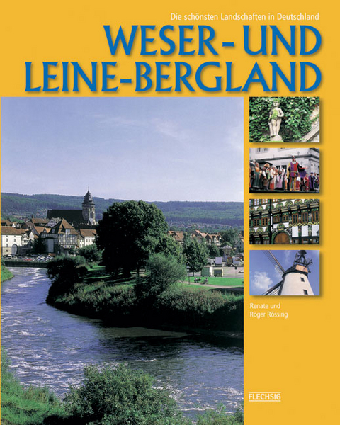 Weser- und Leine-Bergland - Renate R&ouml;ssing, Roger R&ouml;ssing
