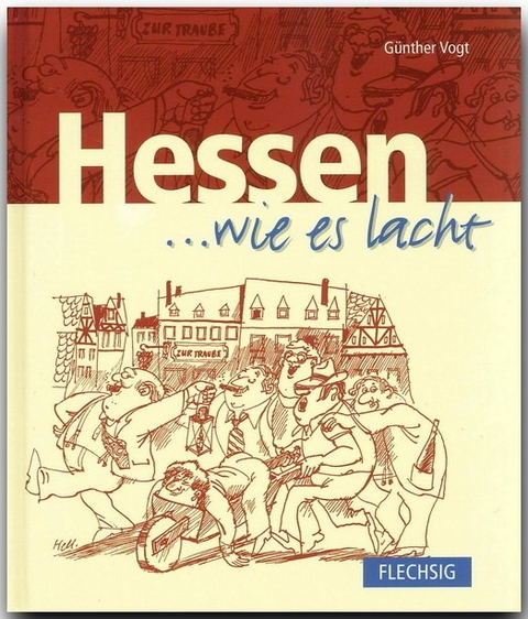 Hessen ... wie es lacht - G&uuml;nter Vogt