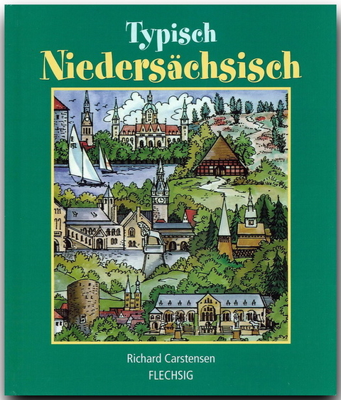 Typisch Nieders&auml;chsisch - Richard Carstensen