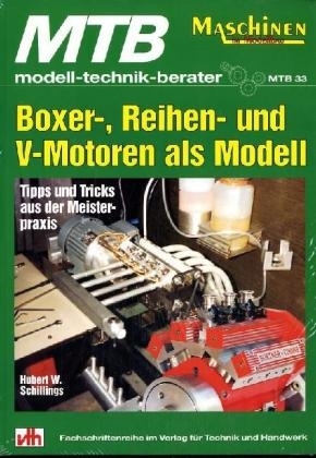 Boxer-, Reihen- und V-Motoren als Modell