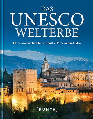 Das UNESCO Welterbe