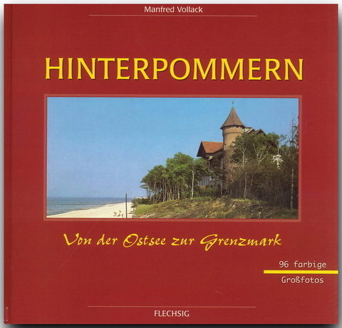 Hinterpommern - Manfred Vollack