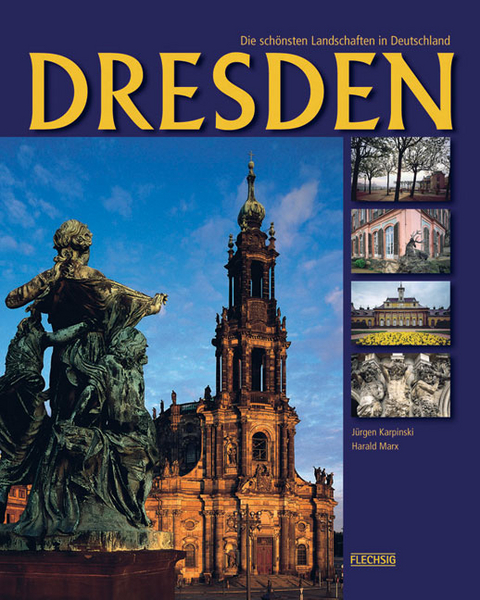 Dresden - Harald Marx, J&uuml;rgen Karpinski