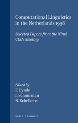 Computational Linguistics in the Netherlands 1998 - 