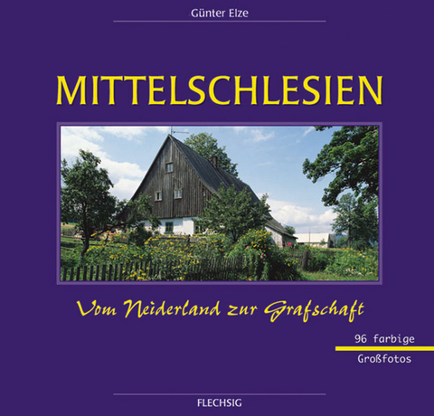 Mittelschlesien - G&uuml;nter Elze