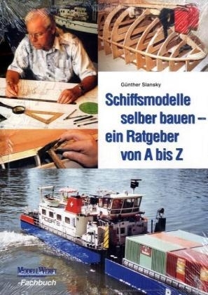 Schiffsmodelle selber bauen